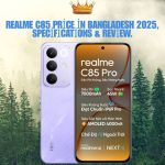 Realme C85 price in bangladesh 2025, specifications & review.