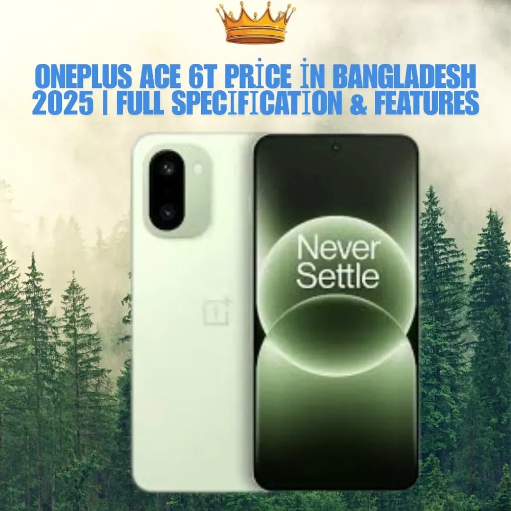 OnePlus Ace 6T Price in Bangladesh